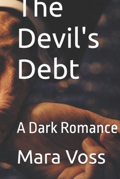 Paperback The Devil's Debt: A Dark Romance Book