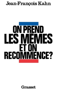 On prend les mêmes et on recommence ?