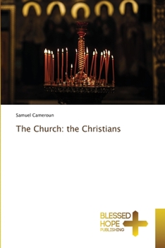 Paperback The Church: the Christians Book