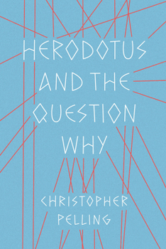 Paperback Herodotus and the Question Why Book