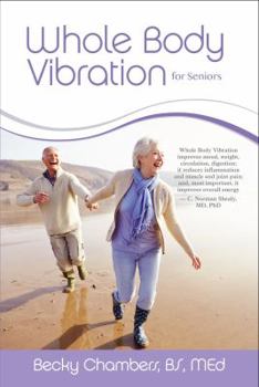 Paperback Whole Body Vibration for Seniors Book