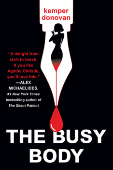 The Busy Body - Book #1 of the Ghostwriter