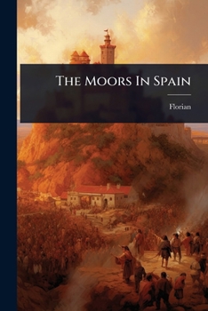 Paperback The Moors In Spain Book