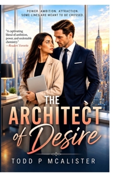 The Architect Of Desire