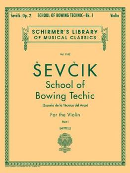 School of Bowing Technics, Op. 2 - Book 1: Violin Method