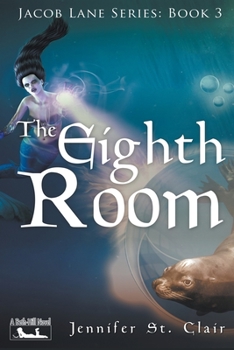 The Eighth Room - Book #3 of the A Beth-Hill Novel: Jacob Lane Series