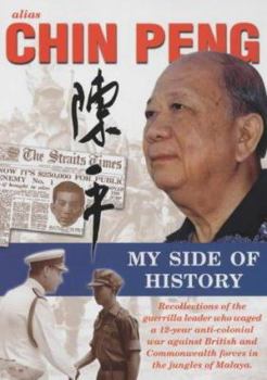 Paperback Alias Chin Peng - My Side of History Book