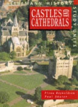 Paperback Castles and Cathedrals: Pupil Book (Heinemann History Study Units) Book