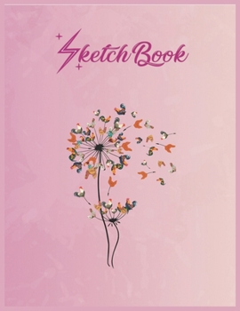 SketchBook: Dandelion Chicken Flower Shirt Floral Chicken Tree Lover Empty Notebook SketchBook Floral Flower Arts Notebook for Girls Teens Kids Journal Blank UnLined 110 Pages of 8.5x11 for Drawing an