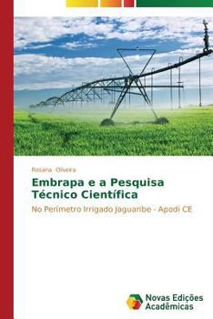 Paperback Embrapa e a Pesquisa Técnico Científica [Portuguese] Book
