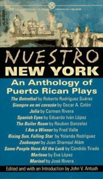 Mass Market Paperback Nuestro New York: An Anthology of Puerto Rican Plays Book