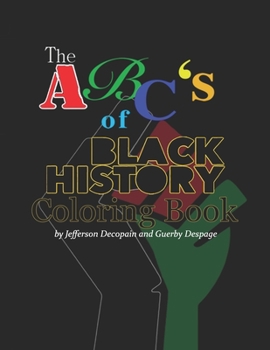 Paperback The ABC' of Black History Coloring Book