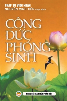 Paperback Công &#273;&#7913;c phóng sinh [Vietnamese] Book