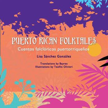 Hardcover Puerto Rican Folktales/Cuentos Folcloricos Puertorriquenos [Spanish] Book