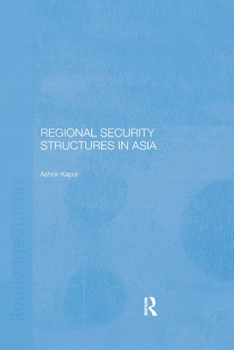 Paperback Regional Security Structures in Asia Book