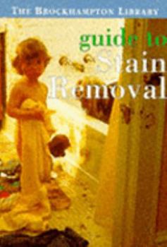 Paperback Book of Stain Removal (The Brockhampton Library) Book