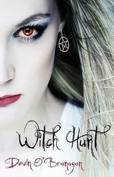 Witch Hunt - Book #1 of the Witch Hunt