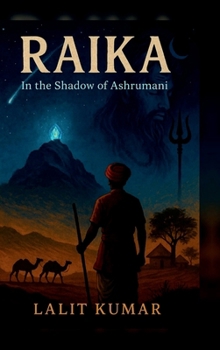 Hardcover Raika: In the Shadow Of Ashrumani [Hindi] Book