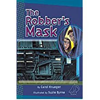 Paperback The Robber's Mask: Leveled Reader Bookroom Package Blue Book