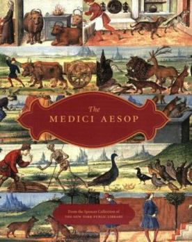 The Medici Aesop: NYPL Spencer 50 from the Spencer Collection of the New York Public Library (Nypl Spencer)