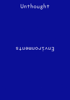 Paperback Unthought Environments Book