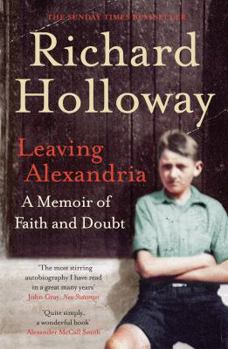 Paperback Leaving Alexandria: A Memoir of Faith and Doubt Book