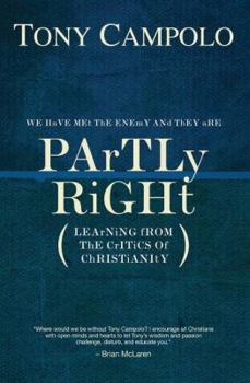 Paperback Partly Right: Learning from the Critics of Christianity Book