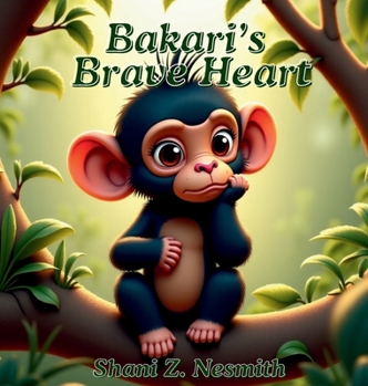 Hardcover Bakari's Brave Heart Book