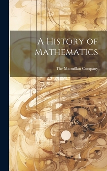 Hardcover A History of Mathematics Book