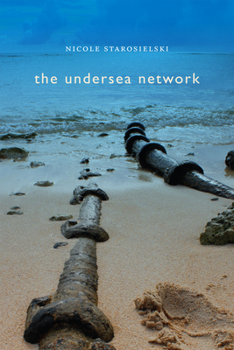 The Undersea Network - Book  of the Sign, Storage, Transmission
