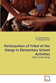 Paperback Participation of Tribal of the Dangs in Elementary School Activities Book