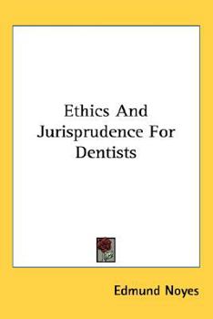 Ethics And Jurisprudence For Dentists