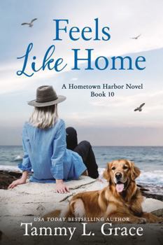 Paperback Feels Like Home (Hometown Harbor Series) Book