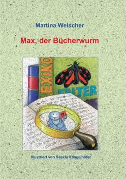 Paperback Max, der Bücherwurm [German] Book