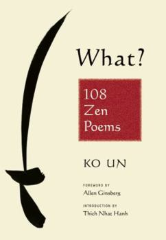 Paperback What?: 108 Zen Poems Book