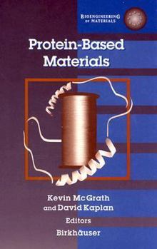 Hardcover Protein-Based Materials Book