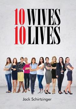 Hardcover 10 Wives 10 Lives Book