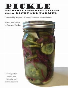 Paperback Pickle and Other Condiment Recipes From Backyard Farmer Book