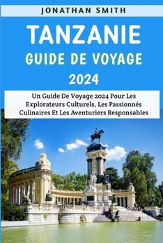 Paperback Tanzanie Guide De Voyage 2024 [French] Book