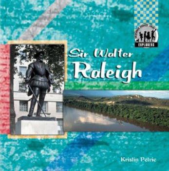 Sir Walter Raleigh - Book  of the Explorers