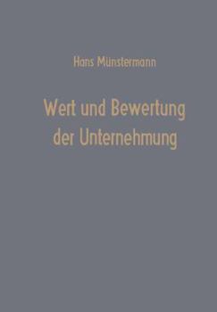 Paperback Wert Und Bewertung Der Unternehmung [German] Book