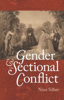 Paperback Gender and the Sectional Conflict Book