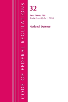 Paperback Code of Federal Regulations, Title 32 National Defense 700-799, Revised as of July 1, 2020 Book