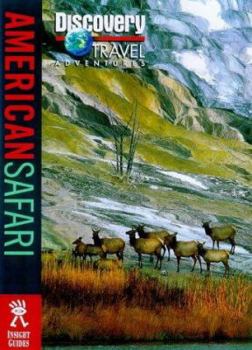 Discovery Travel Adventure American Safari (Discovery Travel Adventures) - Book  of the Discovery Travel Adventures