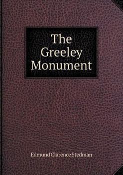 Paperback The Greeley Monument Book