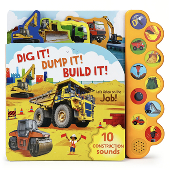 Board book Dig It! Dump It! Build It! Book