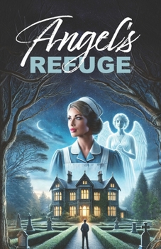 Paperback Angel's Refuge Book