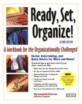 Paperback Ready, Set Organize!: A Workbook for the Organizationally Challenged Book