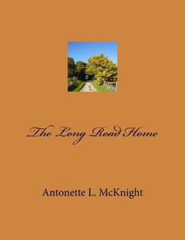 Paperback The Long Road Home Book