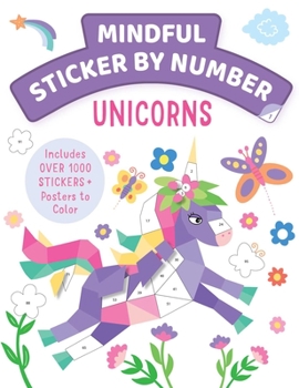 Paperback Mindful Sticker by Number: Unicorns Book